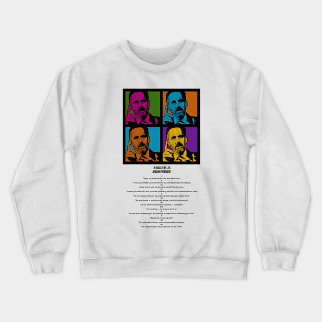 Jordand B Peterson 12 Rules for Life Crewneck Sweatshirt by So Young So Good